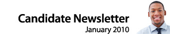 Candidate Newsletter - January 2010